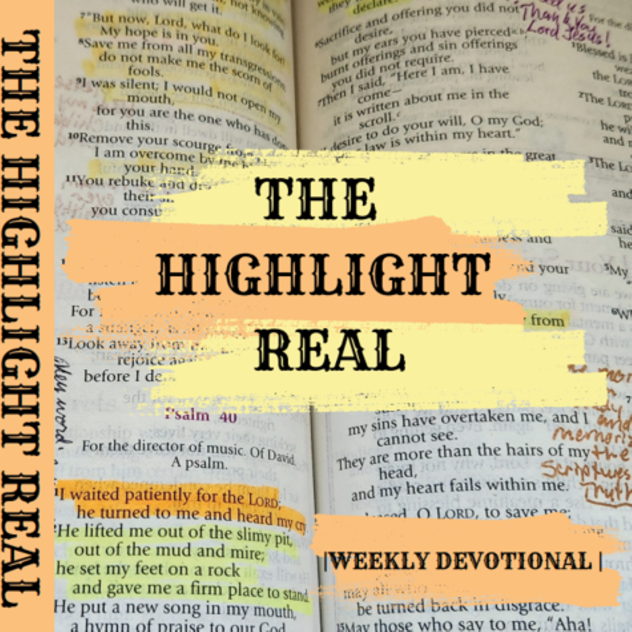 The Highlight Real Weekly Devotional